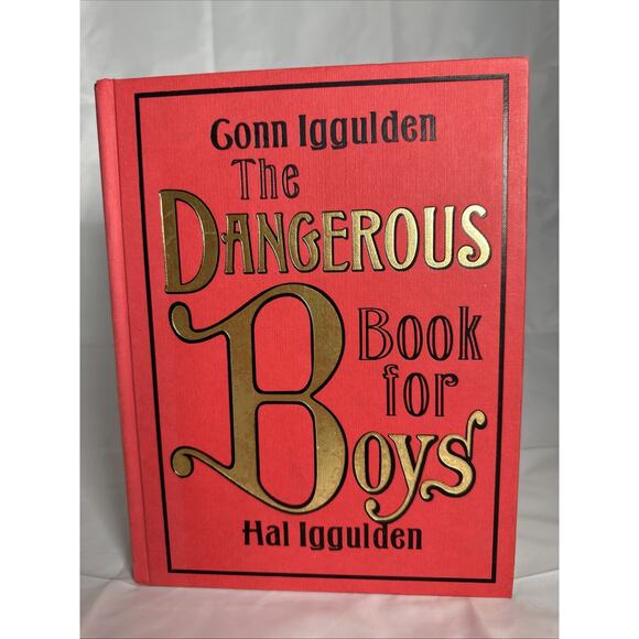 Dangerous Book for Boys by Hal Iggulden and Conn Iggulden (2007, Hardcover) - Picture 1 of 11